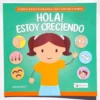 Libro: Hola! Estoy Creciendo