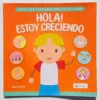 Libro: Hola! Estoy Creciendo